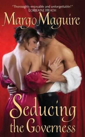 Seducing the Governess: Where Passion Meets Duty in a Lost Heiress's Journey – First in Series