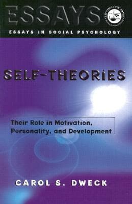 Self-theories: Their Role in Motivation, Personality, and Development