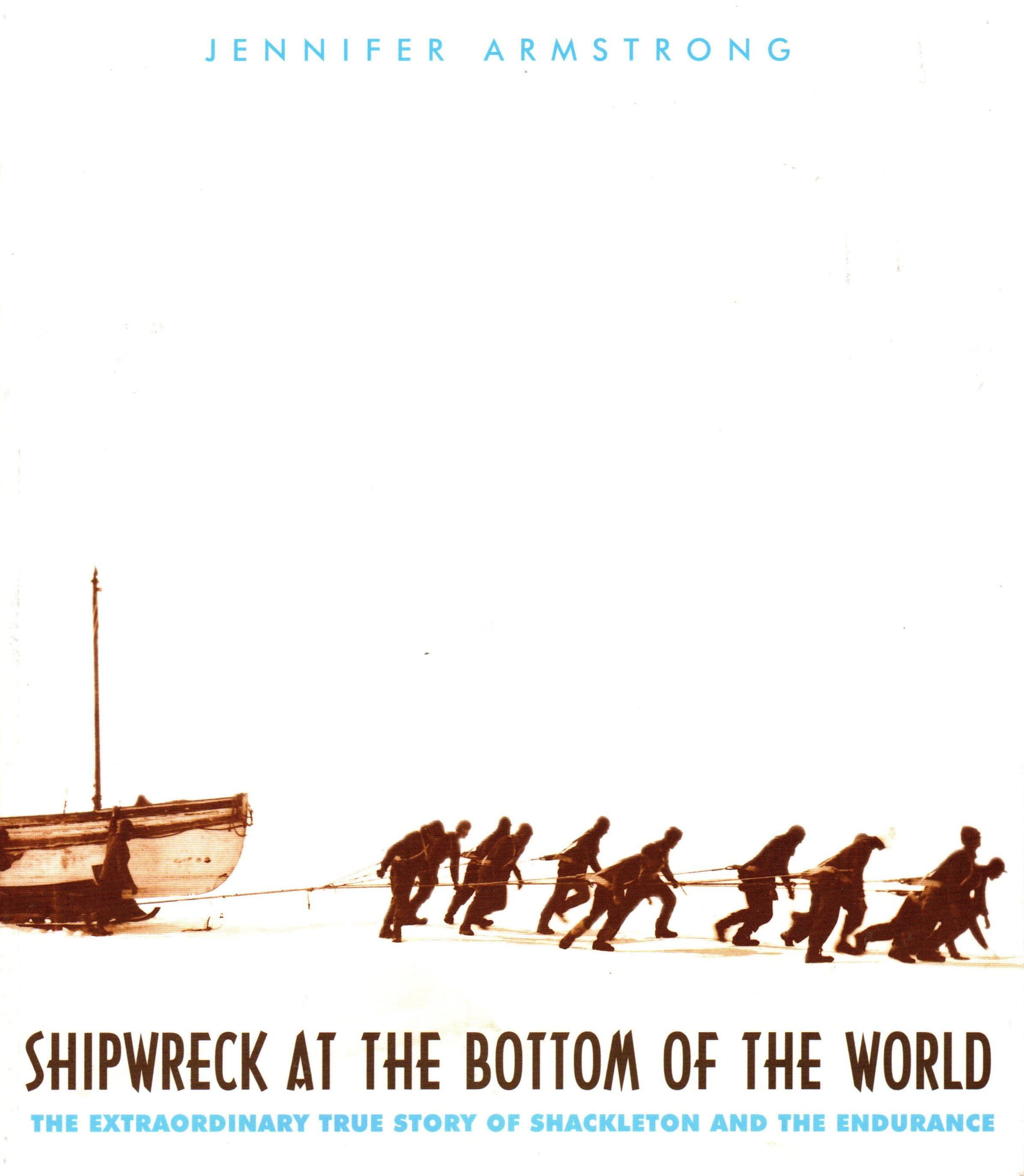 Shipwreck at the Bottom of the World: The Extraordinary True Story of Shackleton and The Endurance