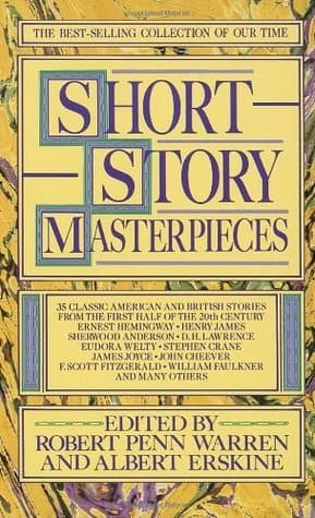Short Story Masterpieces: 35 Classic American and British Stories from the First Half of the 20th Century