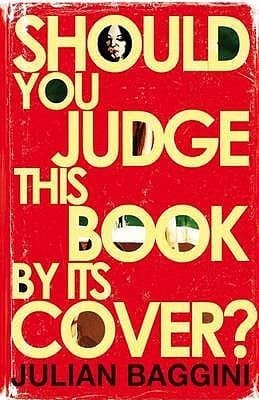 Should You Judge This Book by its Cover?: 100 Fresh Takes on Familiar Sayings and Quotations