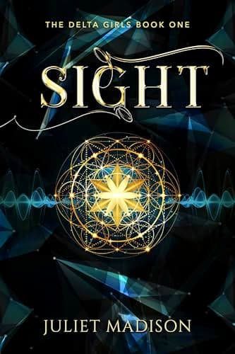SIGHT: A Paranormal YA Mystery and Romantic Suspense