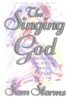 Singing God: Discover the joy of being enjoyed by God