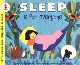 Sleep Is for Everyone: An Illustrated STEM Book on the Science of Rest for Kids (Ages 4-8)