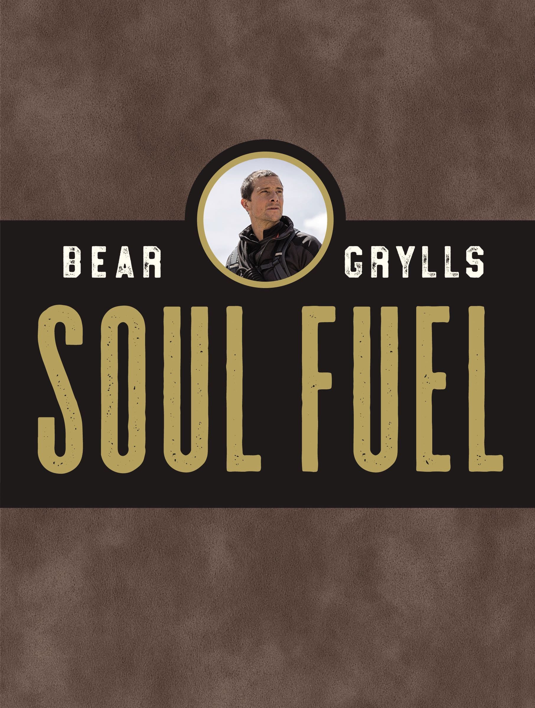 Soul Fuel: Daily Devotions to Survive the Adventure of Life