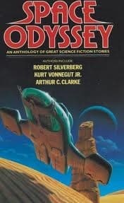 Space Odyssey: an Anthology of Great Science Fiction Stories