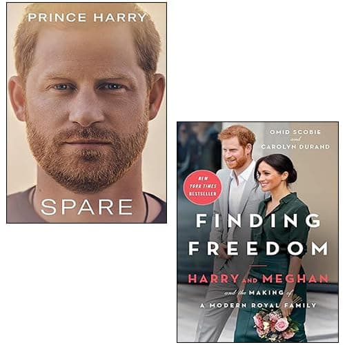 Spare By Prince Harry The Duke of Sussex, Finding Freedom By Omid Scobie & Carolyn Durand 2 Books Collection Set