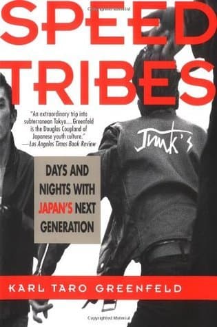 Speed Tribes: Days and Nights with Japan's Next Generation
