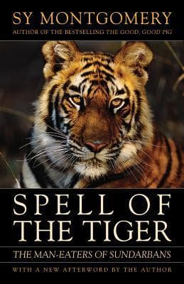 Spell of the Tiger: The Man-Eaters of Sundarbans