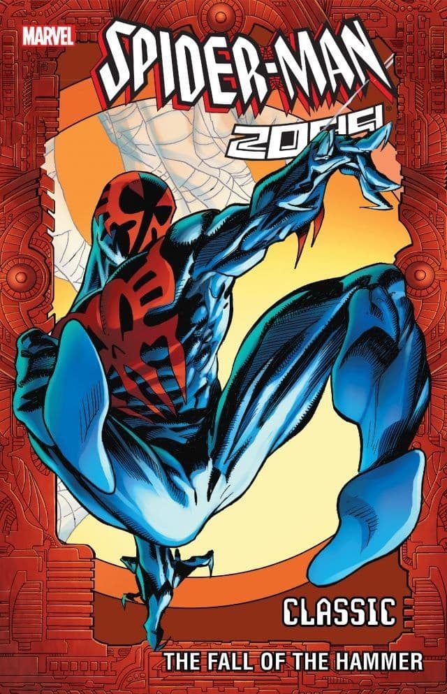 Spider-Man 2099 Classic, Vol. 3: The Fall of the Hammer