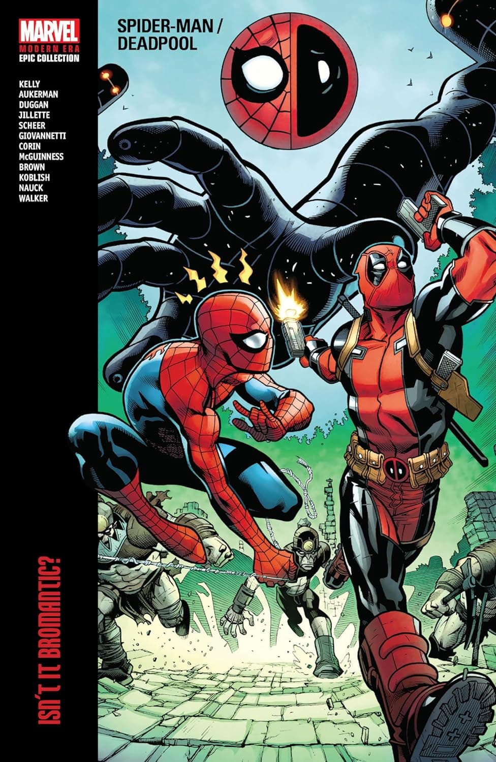 Spider-Man/Deadpool Modern Era Epic Collection, Vol. 1: Isn't It Bromantic?