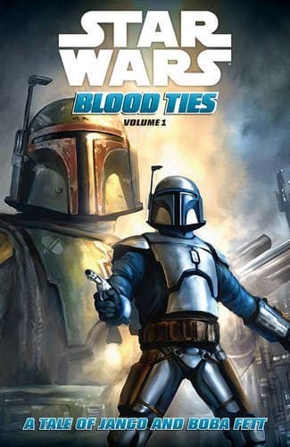 Star Wars: Blood Ties, Vol. 1: A Tale of Jango and Boba Fett