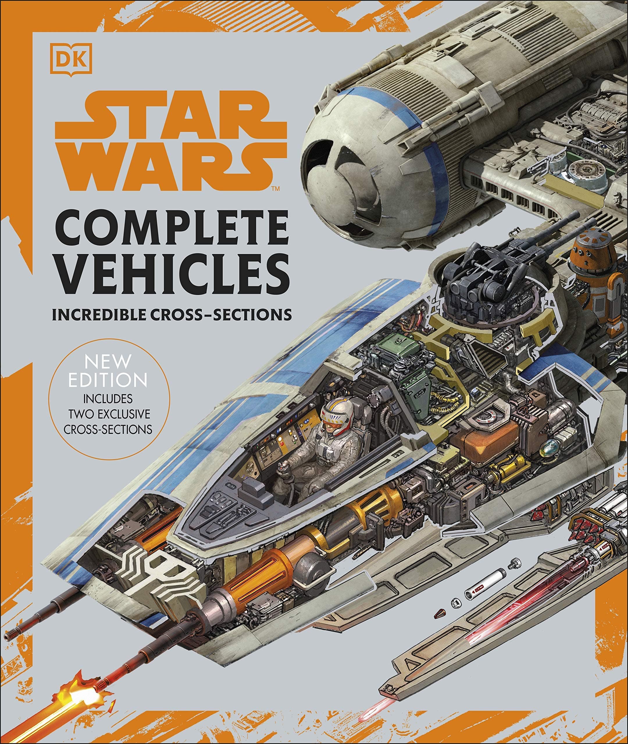 Star Wars: Complete Vehicles - Incredible Cross-Sections