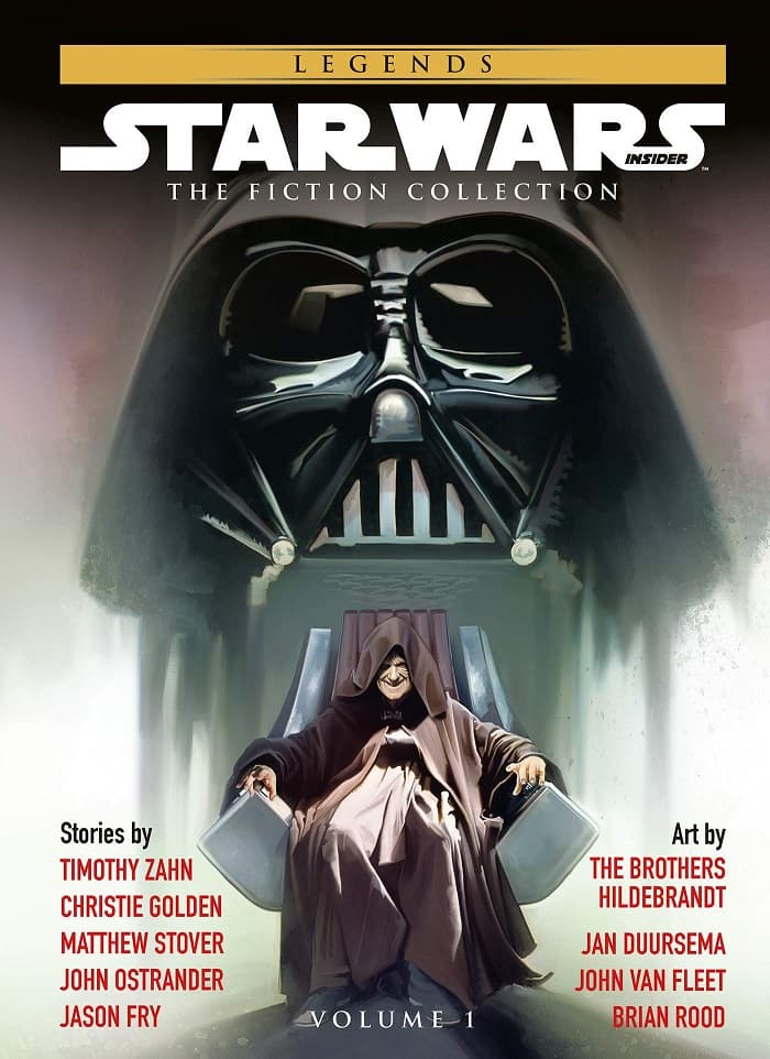 Star Wars Insider: The Fiction Collection Volume 1