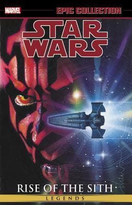 Star Wars Legends Epic Collection: Rise of the Sith, Vol. 2