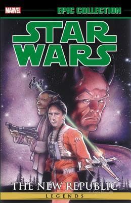 Star Wars Legends Epic Collection: The New Republic, Vol. 3