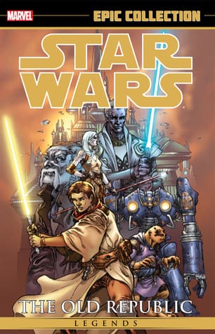 Star Wars Legends Epic Collection: The Old Republic, Vol. 1
