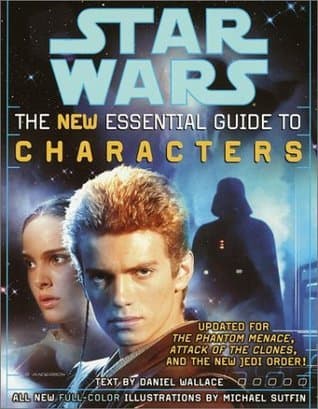Star Wars: The New Essential Guide to Characters