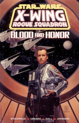 Star Wars: X-Wing Rogue Squadron, Vol. 7: Blood and Honor