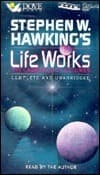 Stephen W. Hawking's Life Works: The Cambridge Lectures/Cassettes