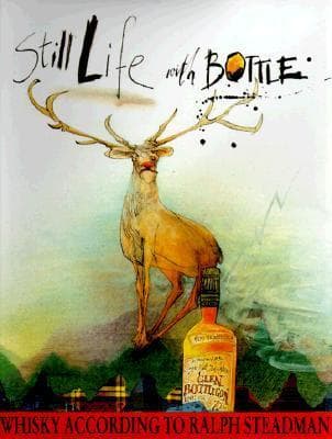 Still Life With Bottle: Whisky According to Ralph Steadman