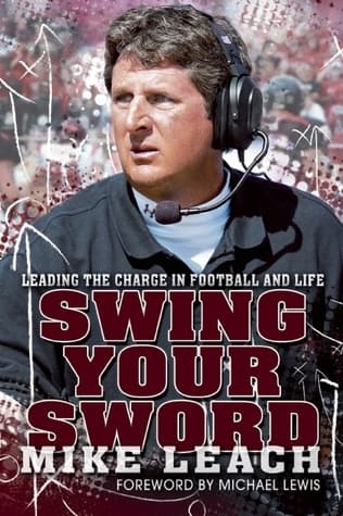 Swing Your Sword: Leading the Charge in Football and Life