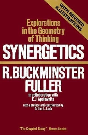 Synergetics: Explorations in the Geometry of Thinking