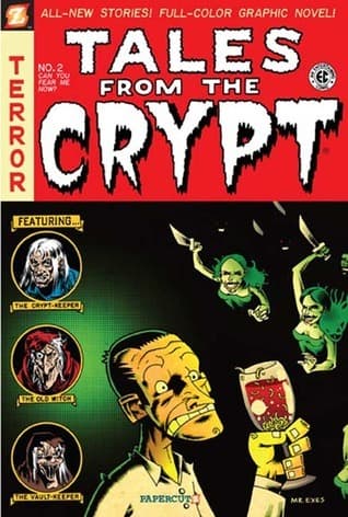 Tales from the Crypt #2: Can You Fear Me Now?: Can You Fear Me Now?