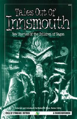 Tales Out of Innsmouth: New Stories of the Children of Dagon