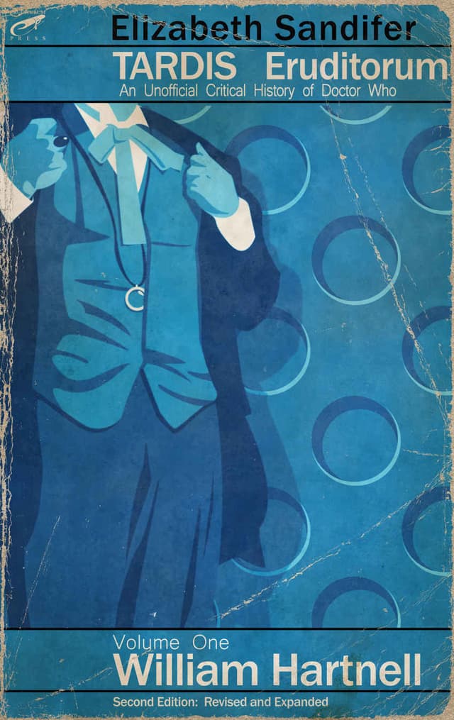 TARDIS Eruditorum - A Critical History of Doctor Who Volume 1: William Hartnell