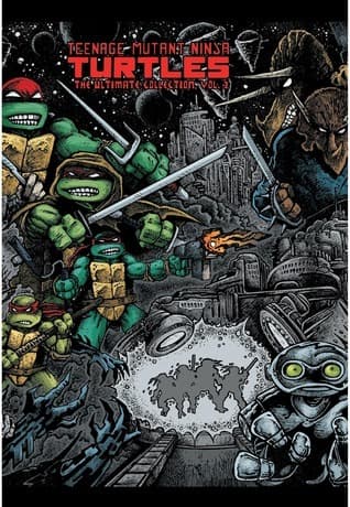 Teenage Mutant Ninja Turtles: The Ultimate Collection, Vol. 2