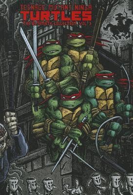 Teenage Mutant Ninja Turtles: The Ultimate Collection, Vol. 3