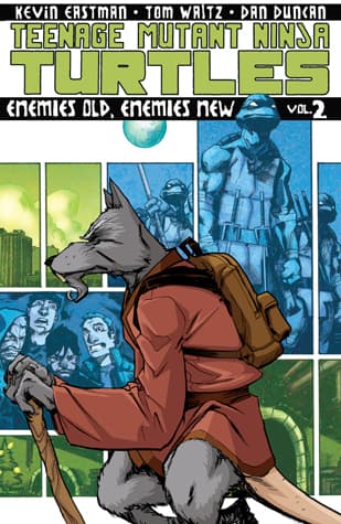 Teenage Mutant Ninja Turtles, Volume 2: Enemies Old, Enemies New