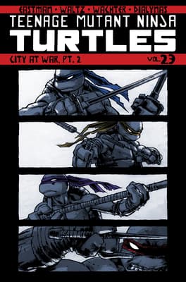 Teenage Mutant Ninja Turtles, Volume 23: City at War, Part 2