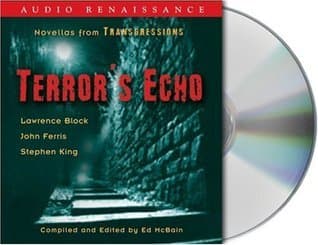 Terror's Echo: Transgressions Novellas 7, 8 and 10