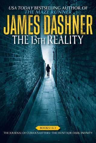 The 13th Reality: The Journal of Curious Letters / The Hunt for Dark Infinity