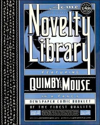 The Acme Novelty Library, Issue 2, Summer 1994: Quimby the Mouse