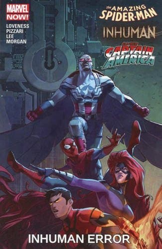 The Amazing Spider-Man / Inhuman / All-New Captain America: Inhuman Error