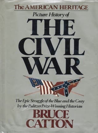 The American Heritage Picture History of the Civil War