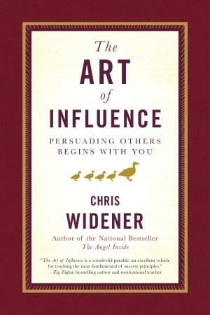 The Art of Influence: Persuading Others Begins With You