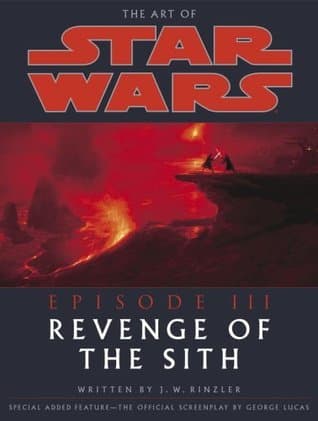 The Art of Star Wars: Episode III—Revenge of the Sith