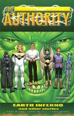 The Authority, Vol. 3: Earth Inferno and Other Stories