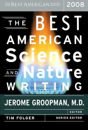 The Best American Science and Nature Writing 2008