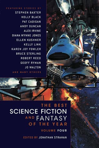 The Best Science Fiction and Fantasy of the Year, Volume Four