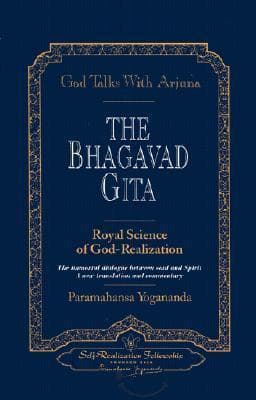 The Bhagavad Gita: Royal Science of God-Realization