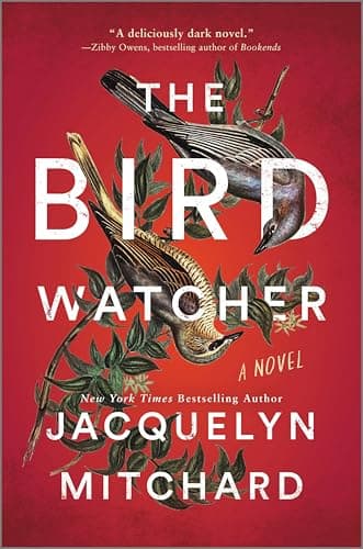 The Birdwatcher: A Zibby's Most Anticipated Murder Mystery and Legal Thriller