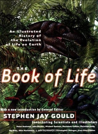 The Book of Life: An Illustrated History of the Evolution of Life on Earth