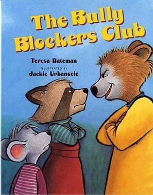The Bully Blockers Club (Albert Whitman Prairie Books