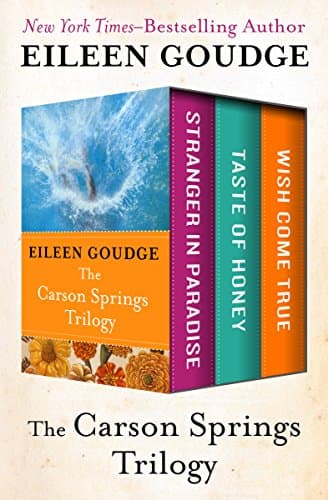 The Carson Springs Trilogy: Stranger in Paradise / Taste of Honey / Wish Come True