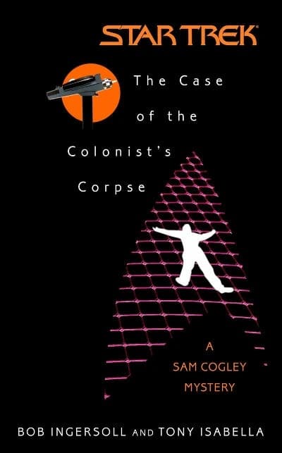 The Case of the Colonist's Corpse: A Sam Cogley Mystery